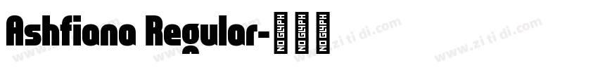 Ashfiana Regular字体转换